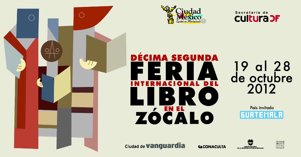 Crónica FIL Zócalo 2012 parte 4