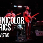 Technicolor Fabrics meets Chulavista