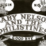 Baby Nelson & The Philistines