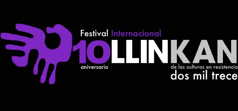 Décima edición del Festival Ollin Kan, del 2 al 12 de mayo