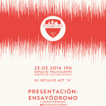Te invitamos a la presentación oficial de Ensayódromo
